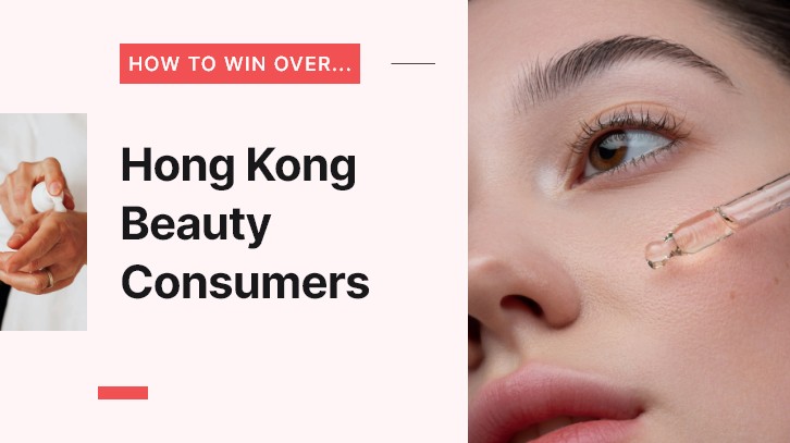 How to win over the recovering HK beauty market