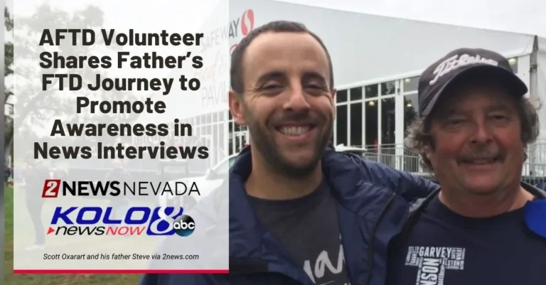 AFTD volunteer shares father’s FTD journey to raise awareness in news interview