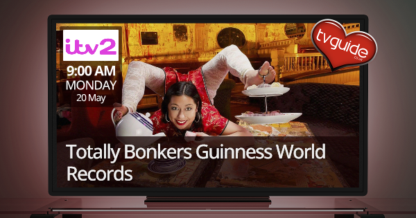 The totally crazy Guinness World Records – ITV2